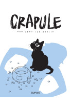 Crapule - tome 1 - crapule