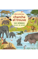 Les animaux autour du monde - mon premier cherche et trouve