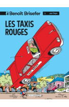 Benoît brisefer (lombard) - tome 1 - les taxis rouges