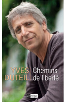 Chemins de liberté