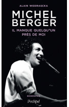 Michel berger, il manque quelqu'un près de moi