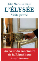 L'elysée, visite privée