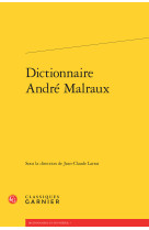 Dictionnaire andré malraux