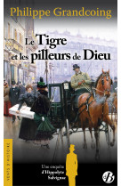 Le tigre et les pilleurs de dieu