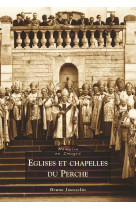 Eglises et chapelles du perche