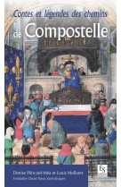 Contes et légendes des chemins de compostelle