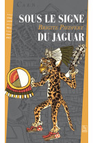 Jaguar (sous le signe du)