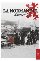 La normandie d'autrefois