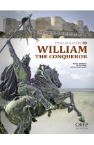 William the conqueror. path oh history