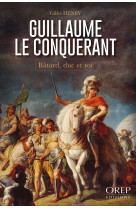 Guillaume le conquérant