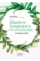 Plantes magiques de normandie