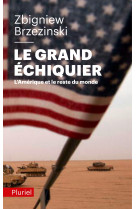 Le grand échiquier