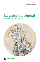 La grâce du végétal