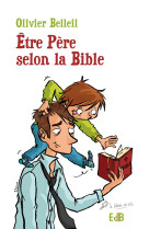 Etre père selon la bible