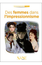 Des femmes dans l'impressionnisme