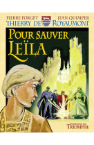 Pour sauver leïla