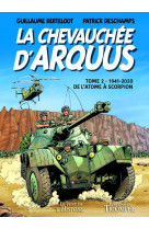 La chevauchée d'arquus tome 2