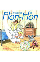 L'escapade de flon-flon