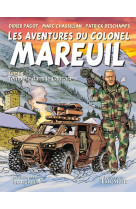 Les aventures du colonel mareuil tome 1 - tempête dans le caucase