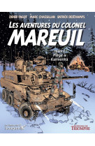 Les aventures du colonel mareuil tome 2 - piège à kamienka