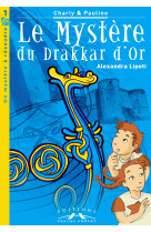 Le mystère du drakkar d'or