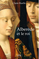 Alberède et le roi