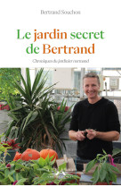 Le jardin secret de bertrand