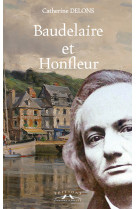 Baudelaire et honfleur