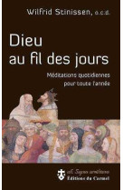 Dieu au fil des jours méditations quotidiennes au fil des jour