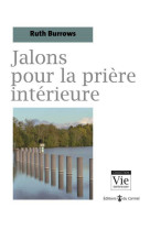 Jalons pour la prière intérieure