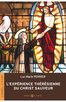 L’expérience thérésienne du christ sauveur