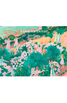 Maurice denis, jardins