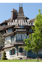 La villa strassburger - deauville