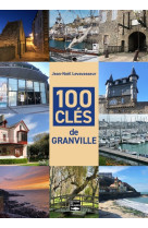 100 clés de granville