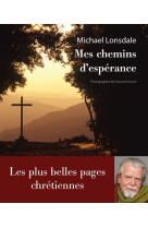 Mes chemins d'espérance