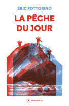 La pêche du jour