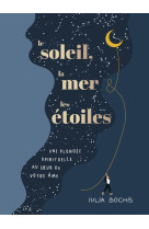 Le soleil, la mer & les étoiles