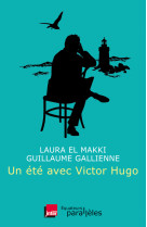 Un été avec victor hugo