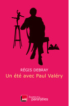 Un été avec paul valéry