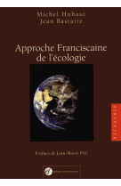 Approche franciscaine de l'écologie