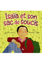 Isaïa et son sac de soucis