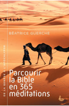 Parcourir la bible en 365 méditations