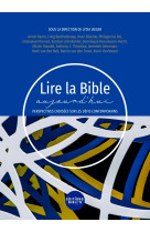 Lire la bible aujourd'hui