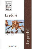 Ce que dit la bible sur le péché