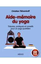 Aide-mémoire du yoga