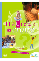 Sel de vie- 11/13 ans - heureux de croire