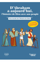 Promesse de dieu - frise d'abraham à aujourd'hui - l' histoire de dieu avec son peuple