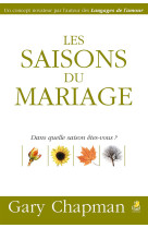 Les saisons du mariage