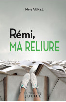 Rémi...