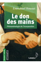 Le don des mains